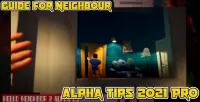 Guide For Neighbour Alpha Tips 2021 Pro Screen Shot 3