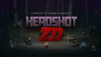 Headshot ZD : Survivors vs Zombie Doomsday Screen Shot 4