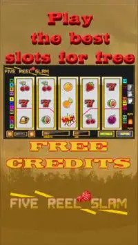 slot machine five reel slam Screen Shot 0