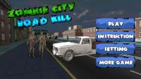 Zombie Kill City Road Screen Shot 0