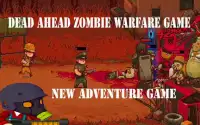 Dead Ahead: Zombie Warfare Game Screen Shot 0