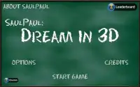 SaulPaul: Dream in 3D Screen Shot 2
