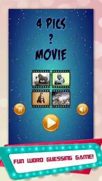 Movie Trivia Quiz - 4 pics 1 Word Screen Shot 4