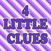 4 Little Clues