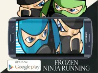 Frozen Ninja Running Soni PRO Screen Shot 0