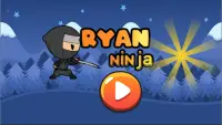 Ryan Ninja : O herói Screen Shot 0