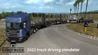 Euro Truck Driving 2021 High Truck Simulator Screen Shot 3
