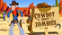 Cowboy zombie strzelać Screen Shot 0