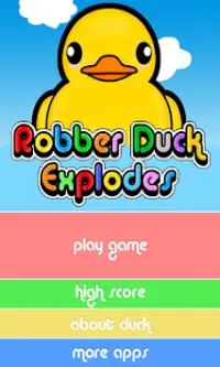 Robber Duck Explodes Screen Shot 0