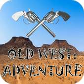 Old West: Adventure
