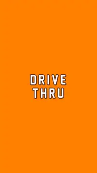 Drive-Thru Screen Shot 0