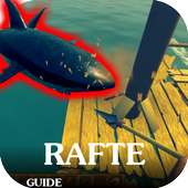 Raft and Survival Guide