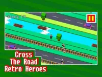 Cross The Road: Retro Heroes Screen Shot 0