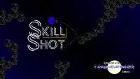 Skill Shot Screen Shot 0