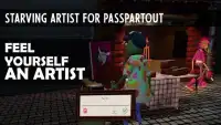 Starving Artist for Passpartout Screen Shot 1