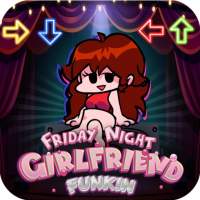 Friday Night GirlFriend Funkin Real game