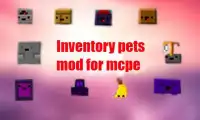 Inventory pets mod Screen Shot 2