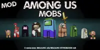 Map Among Us: Cosplayed Mobs Mod Screen Shot 2