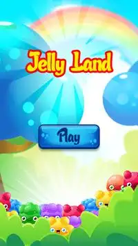 Jelly Land - Ultimate Fun Screen Shot 0