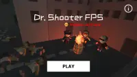 Doctor Shooter FPS Game Screen Shot 0