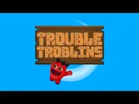 Trouble Troblins Screen Shot 0