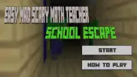 Easy Mad Scary Math Teacher School Escape Screen Shot 0