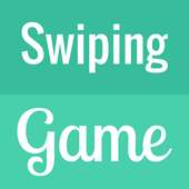 Swiping Game