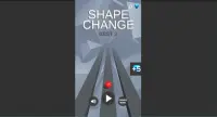 Shape Change Screen Shot 0