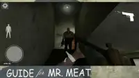 Guide MR. Meat : horror Escape Room Screen Shot 1