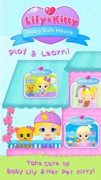 Lily & Kitty Baby Doll House Screen Shot 0