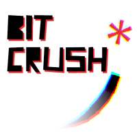 bit Crush