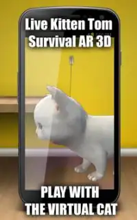 Live Kitten Tom Survival AR 3D Screen Shot 2