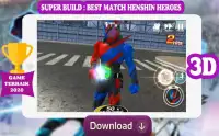 Super Build Best Match Henshin Heroes Screen Shot 0