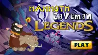 mammoth cave man Legend Screen Shot 0