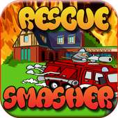 Rescue Smasher for Kids - Fire