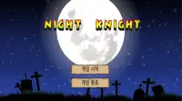 Night Knight Screen Shot 0