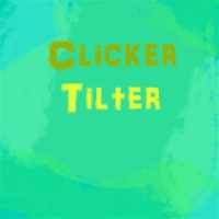 Clicker Tilter