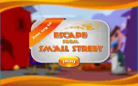 Escape Small Street Screen Shot 4