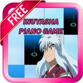 InuYasha Piano Game