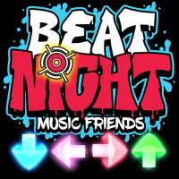 Beat Night:Music Friends