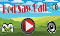 Red Saw Ball Screen Shot 5