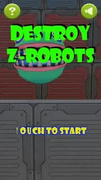 Destroy Z-Robots! Screen Shot 2