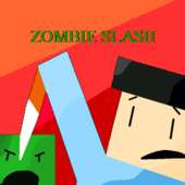 Zombie Slash