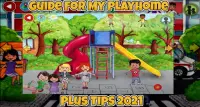 Guide For My PlayHome Plus Tips 2021 Screen Shot 3