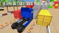 US Semi Big Cargo Truck Parking 3D 2019🚛 🚛 Screen Shot 1