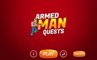 Armed Man Quests Game Screen Shot 5