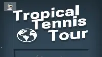Tropical Tennis World Tour Screen Shot 0