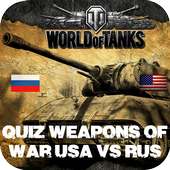 Quiz Weapons of war USA vs RUS