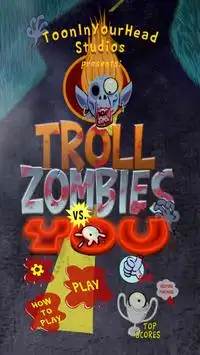 Troll Zombies vs You Screen Shot 0