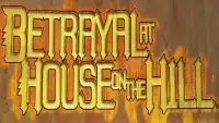 Betrayal at House on the Hill Screen Shot 0